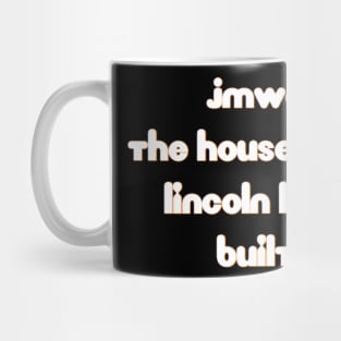 JMWE The House Lincoln Loud Built Mug